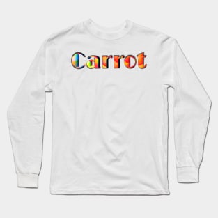 Carrot Long Sleeve T-Shirt